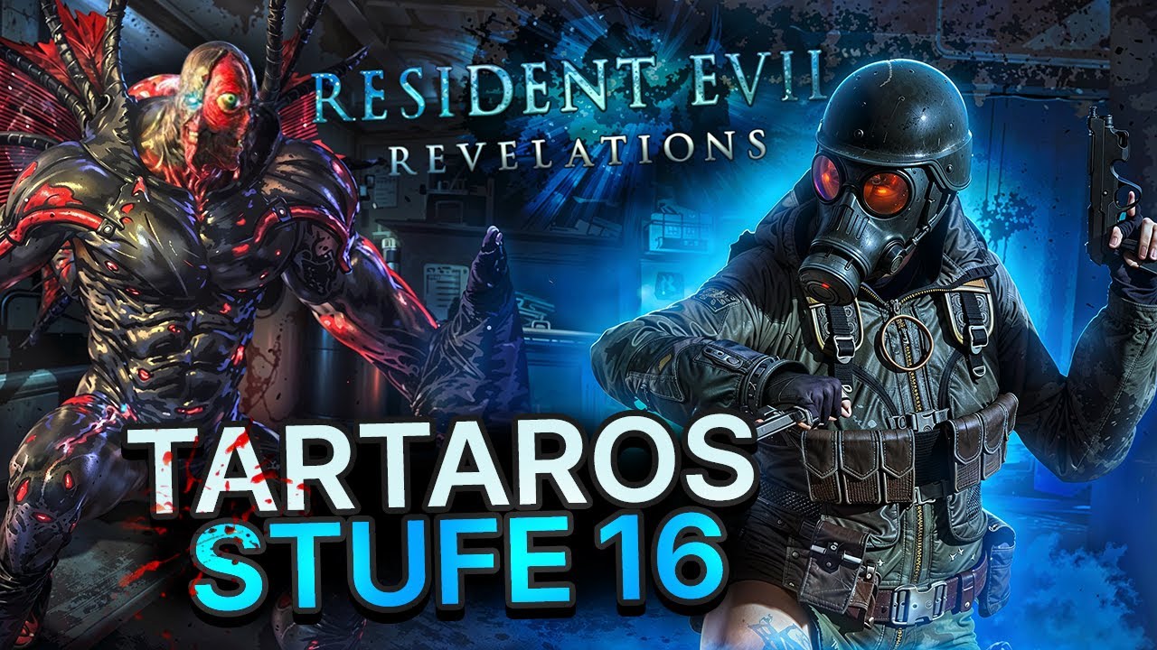 Resident Evil Revelations Raubzugmodus Tartaros Stufe 16
