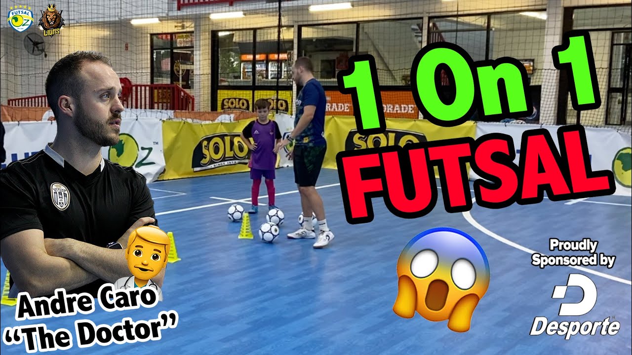 Futsal One on One Training Session with Andre Caro #TheDoctor