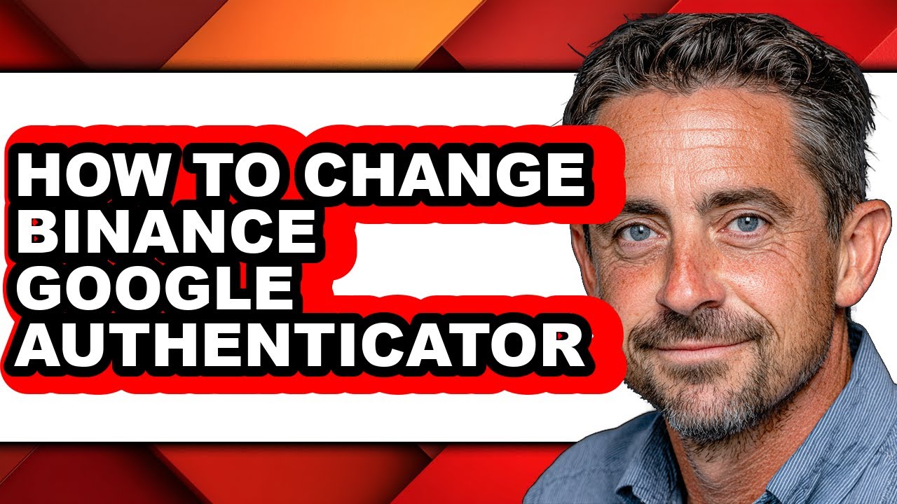How to Change Binance Google Authenticator (easy Method)