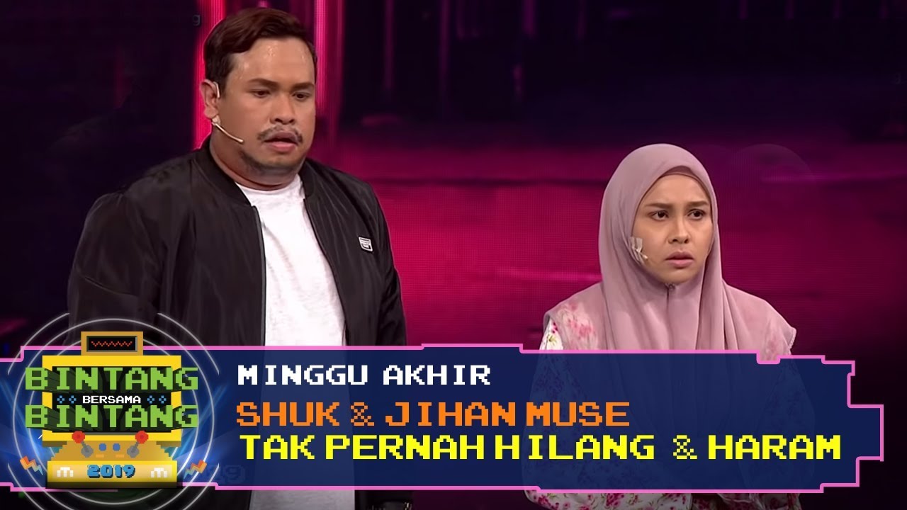 BBB 2019 (Minggu Akhir) : Shuk & Jihan Muse - Tak Pernah Hilang & Haram