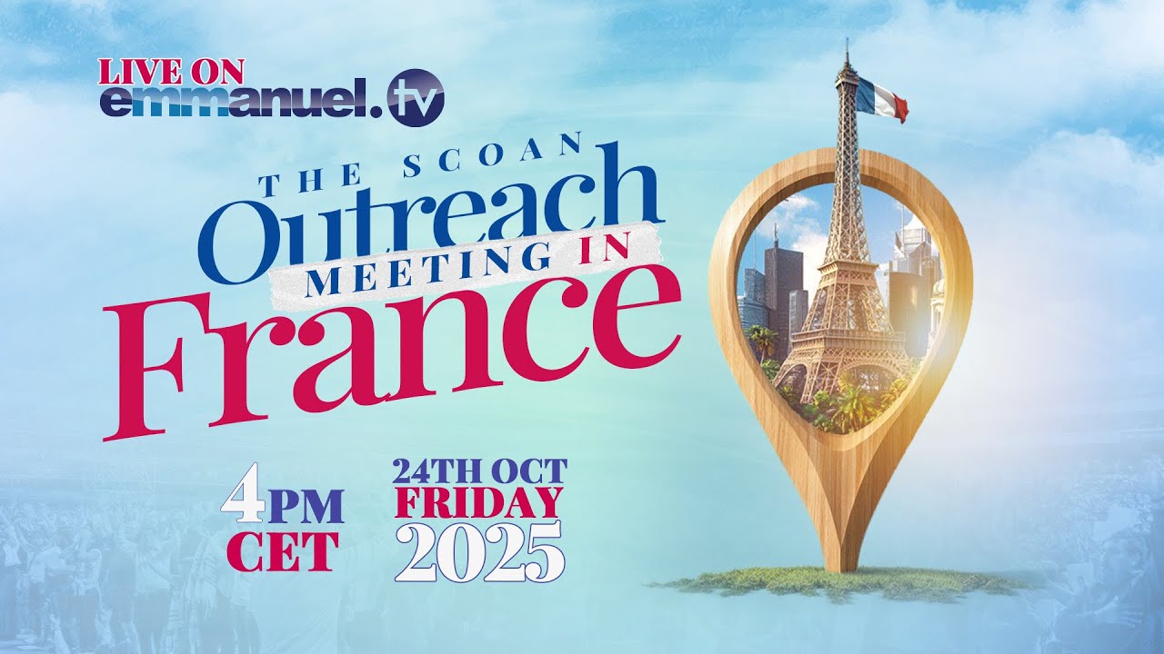 THE SCOAN OUTREACH MEETING IN FRANCE | 24th OCTOBER 2025 | Live On Emmanuel TV #EmmanuelTV #LIVE