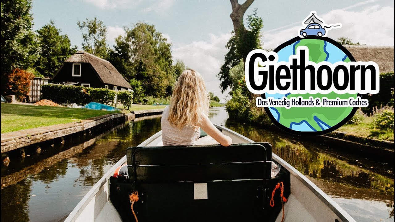 BOOT FAHREN IN GIETHOORN  & DAS GR&Ouml;&szlig;TE CACHEMUSEUM I GEOTRIP HOLLAND #2