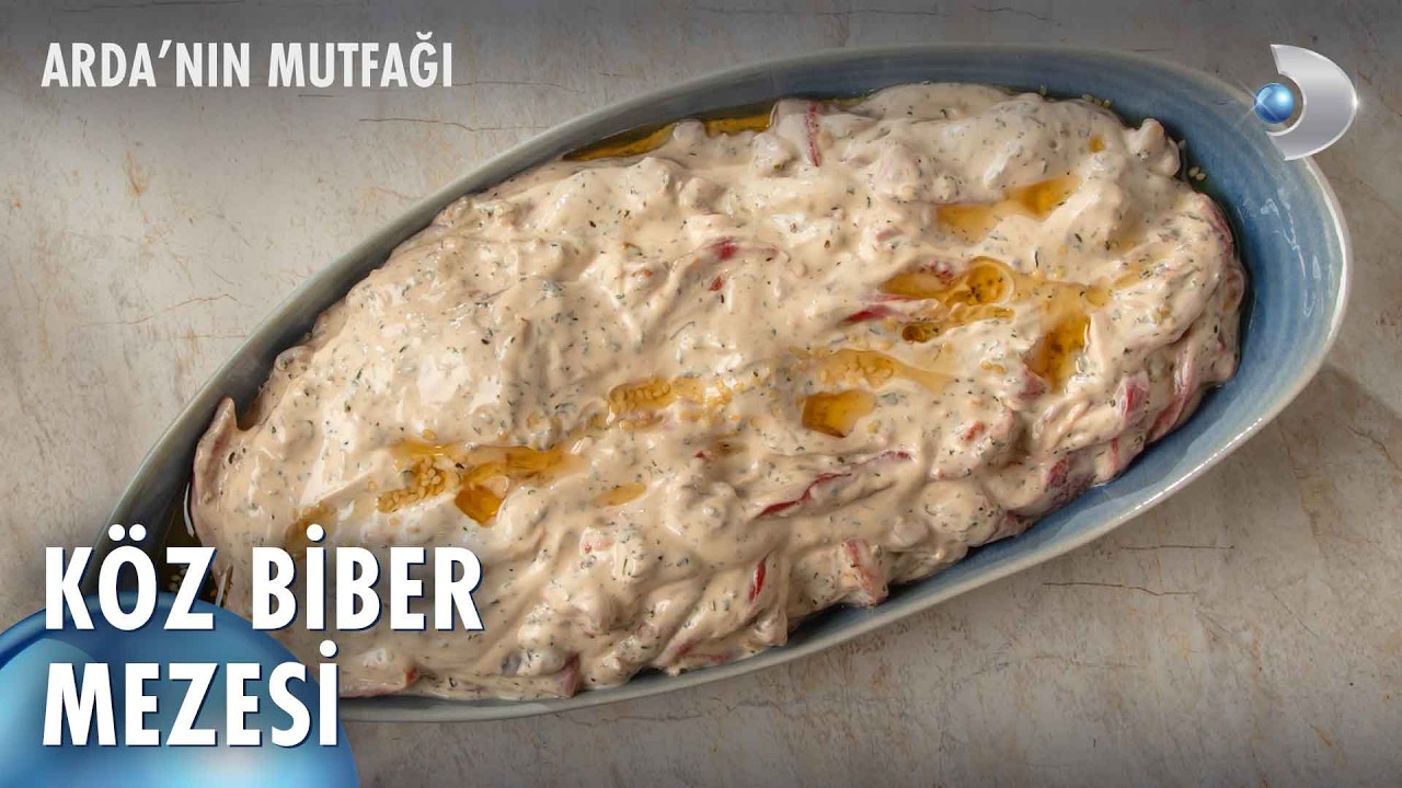 Köz Biber Mezesi | Arda'nın Mutfağı 275. Bölüm