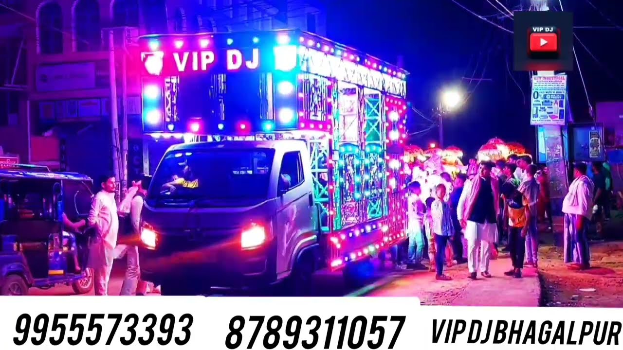 VIP DJ Bhagalpur railway station chowk online booking video 9955573393 8789311057