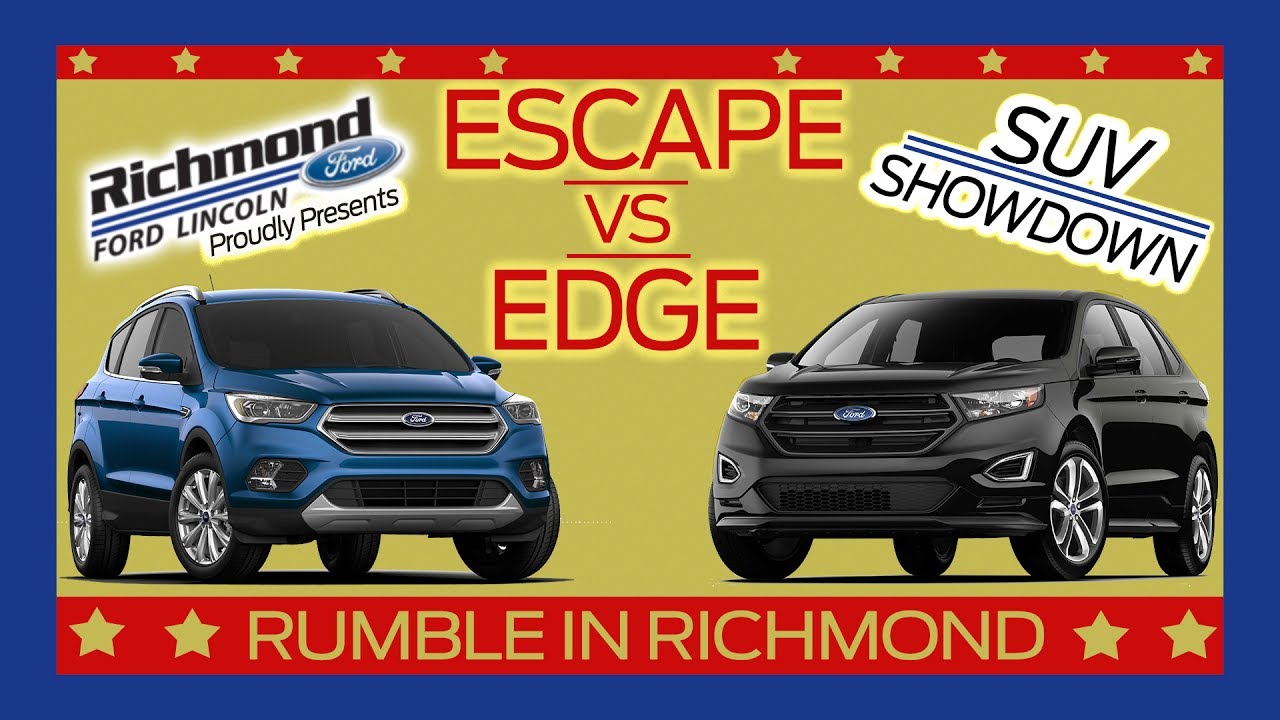 Ford Escape vs Ford Edge: SUV Showdown