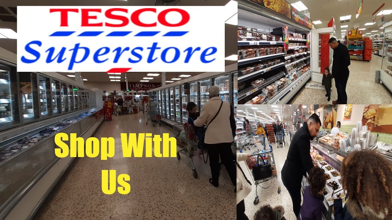 SHOP WITH US IN TESCO EXTRA SUPERSTORE BLACKPOOL BRITISH SUPERMARKET TOUR GROCERY STORE TOUR