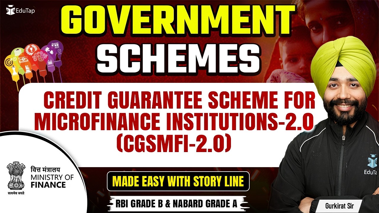 Credit Guarantee Scheme for Microfinance Institutions-2.0 (CGSMFI-2.0) Govt Schemes for RBI & NABARD