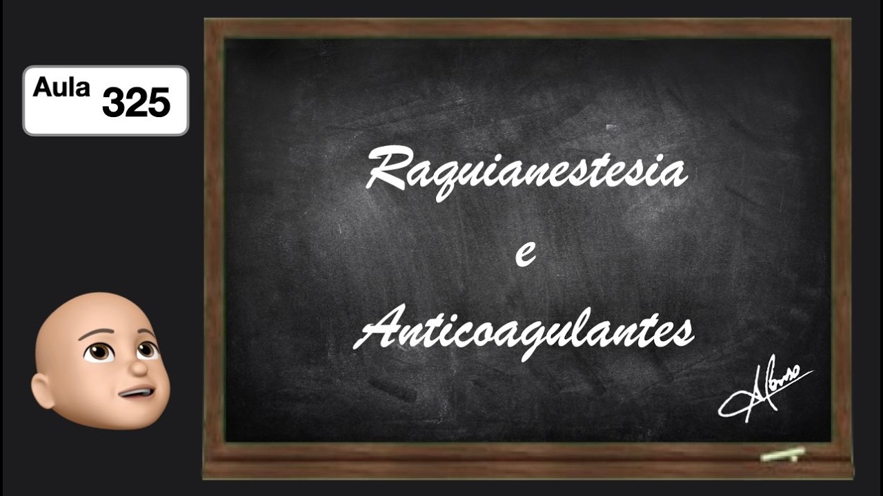 Raquianestesia e Antocoagulantes - Como manejar isso?