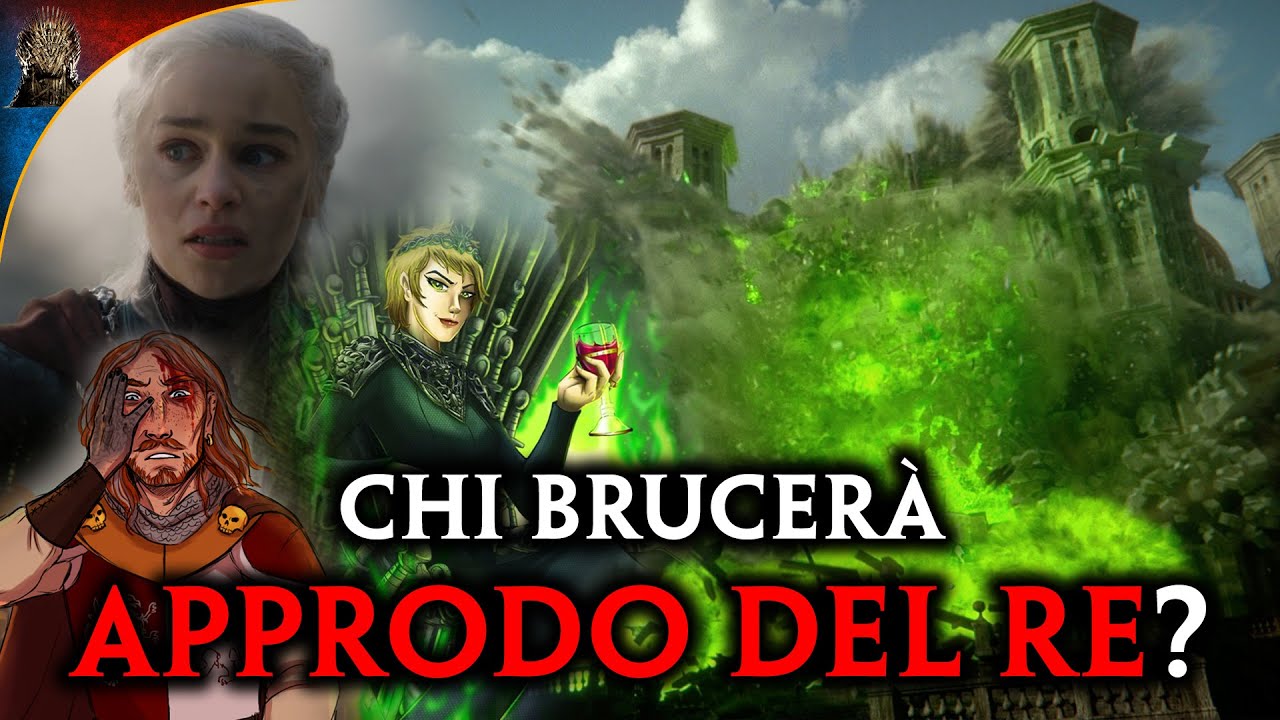 Chi BRUCERÀ Approdo del Re?