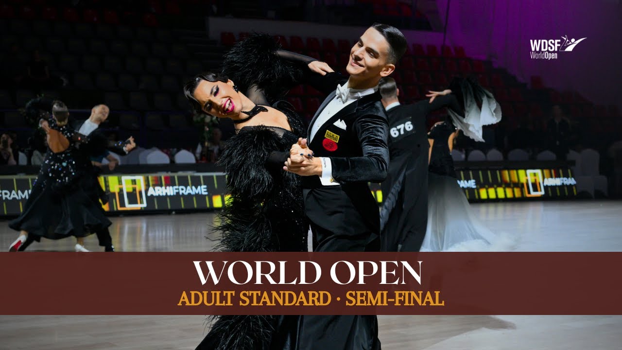 SEMI-FINAL | WDSF World Open Standard Adult - Sibiu 2025