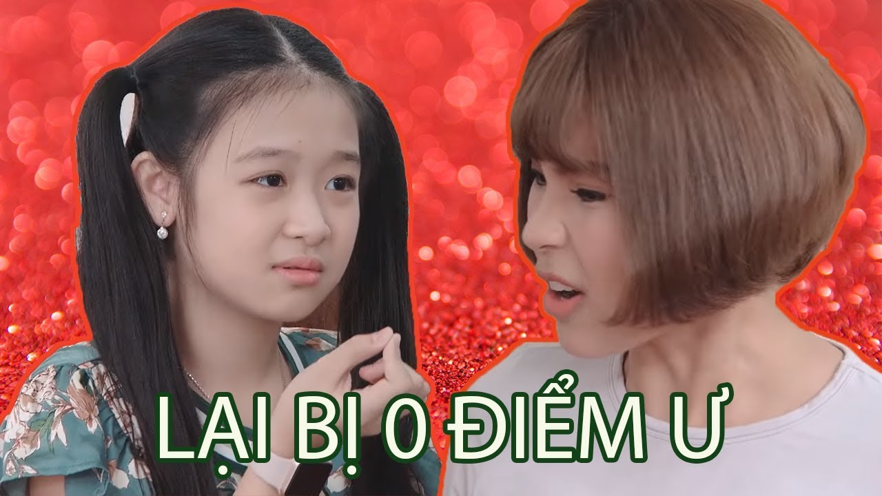 TỔNG HỢP NHỮNG LẦN LAM CHI BỊ MẸ 