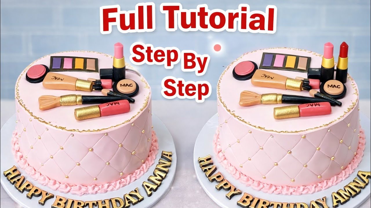 Makeup Theme Cake  full Tutorial ||فونڈنٹ ٹوپرزبنانےاور کریم کیک پر لگانے کا طریقہ 