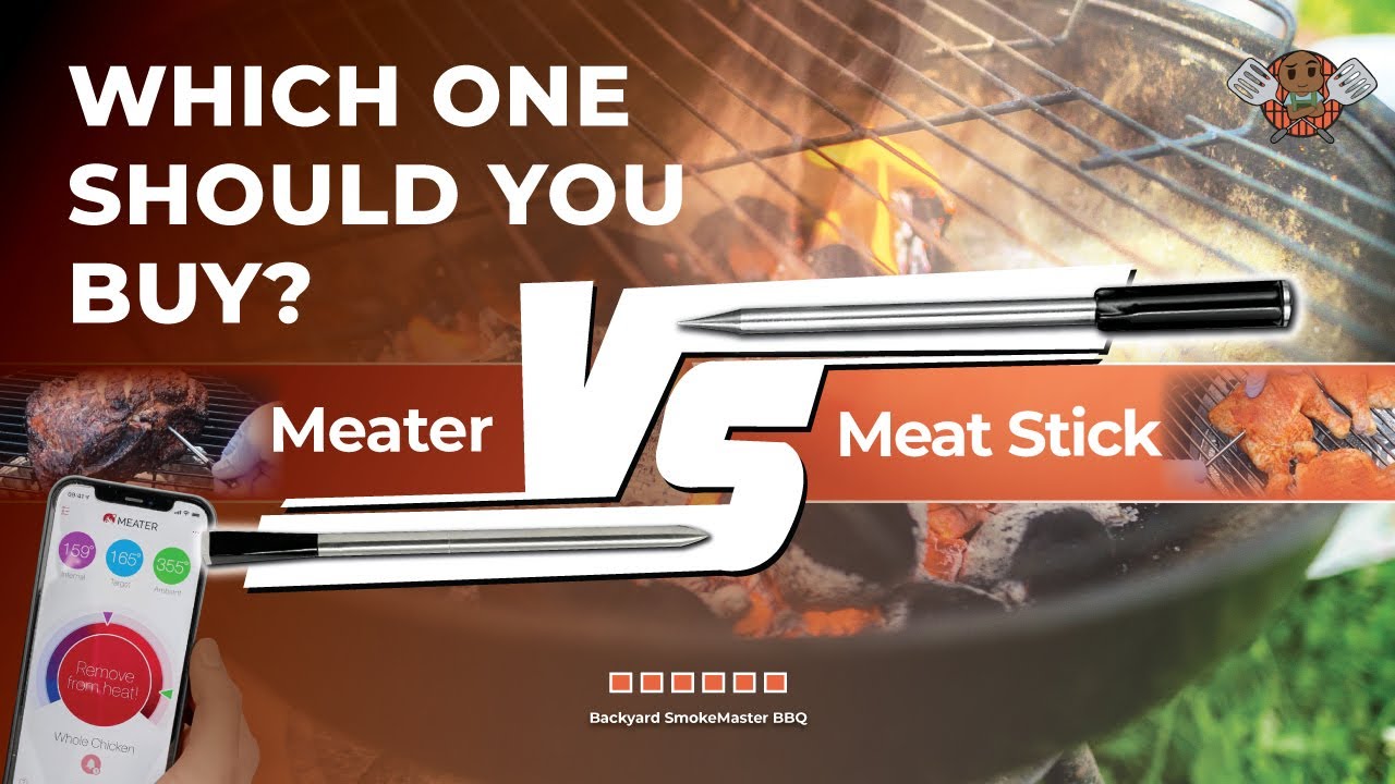 Meater vs Meat Stick | Which One Should You Buy?