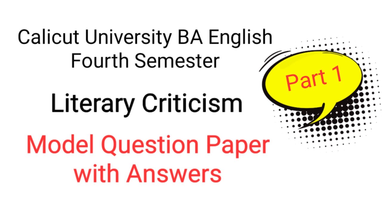 Literary Criticism | Model question paper with Answers | Calicut University BA English | 4th Sem
