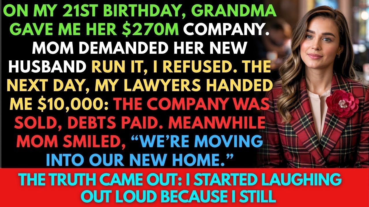 21st Birthday SURPRISE Grandma Gives Me Her Company But There's a CATCH!