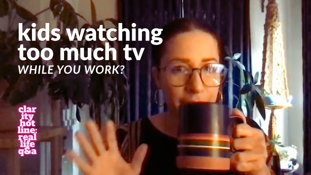 how do you get your kid not to interrupt your live? | CLARITY HOTLINE