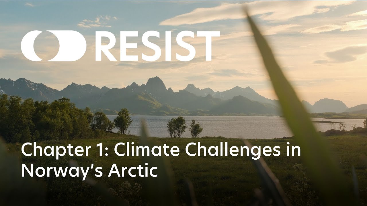 Climate Challenges in Norway's Arctic | RESIST