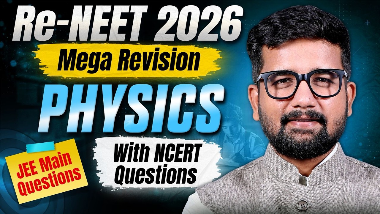 Re-NEET 2026: PHYSICS MEGA REVISION | Complete NCERT Line-by-Line | ALLEN NEET