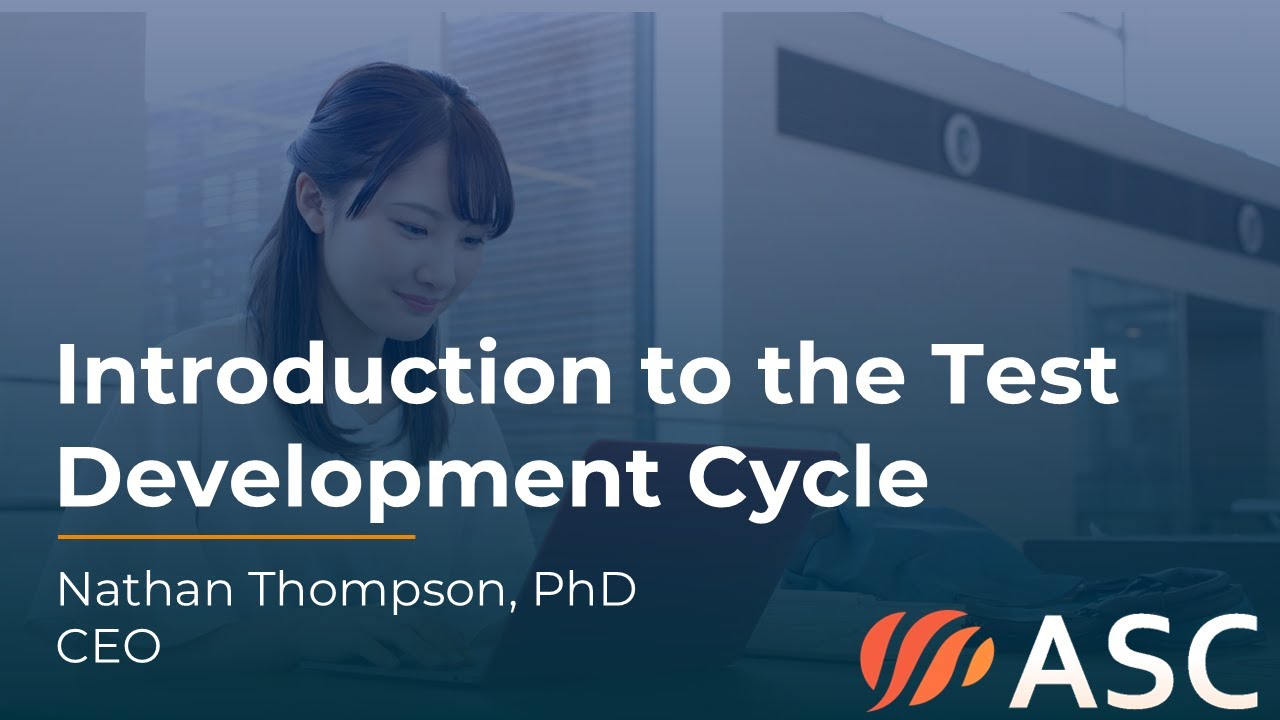 ​Bite-Sized Psychometrics: Introduction to Test Development Cycle