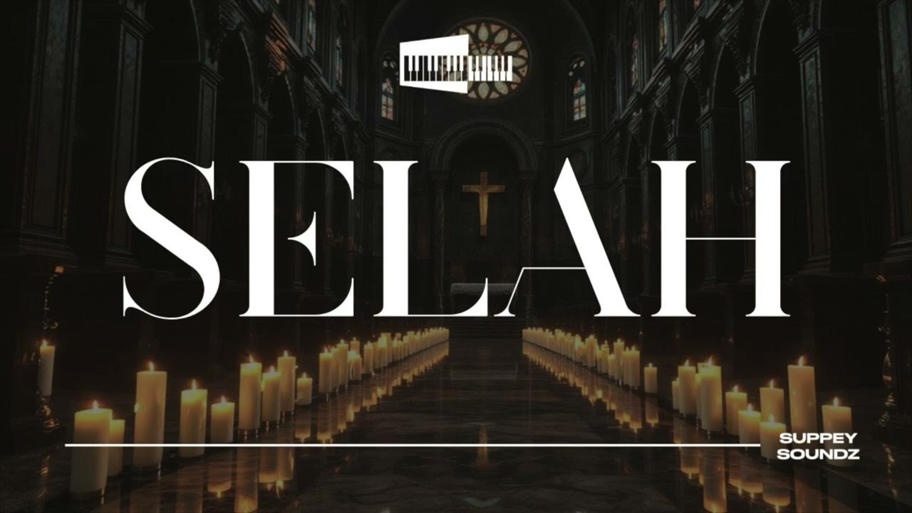 SELAH - An Instrumental for Prayer, Devotion, Bible Study & Meditation