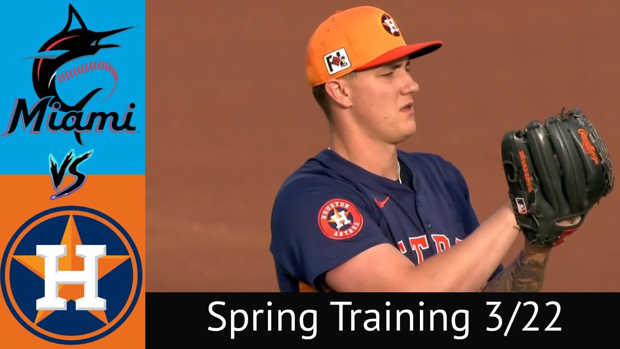 Astros VS Marlins Spring Training 3/22/25