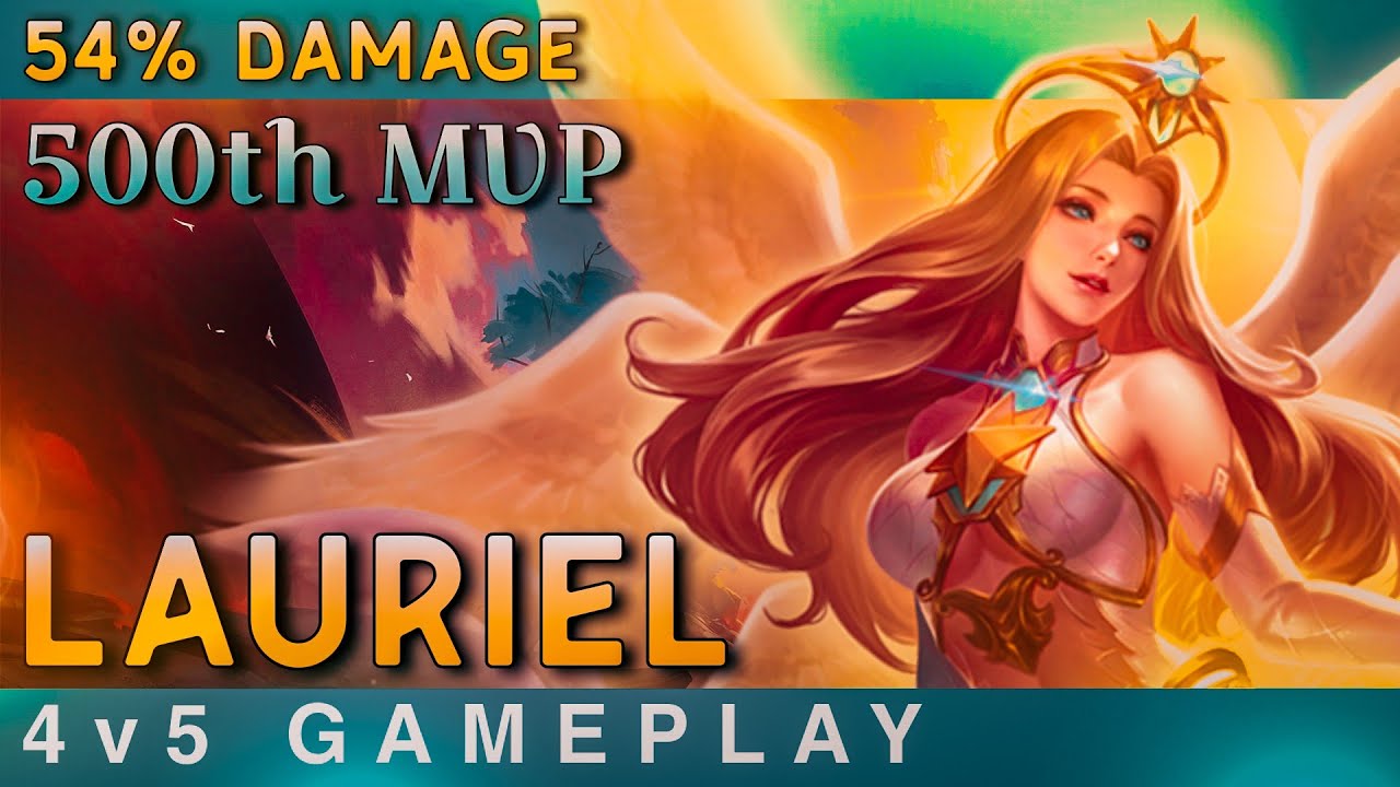 54% Damage Lauriel Gameplay | My 500th MVP | Insane Fights | Clash of Titans | Arena of Valor | AoV
