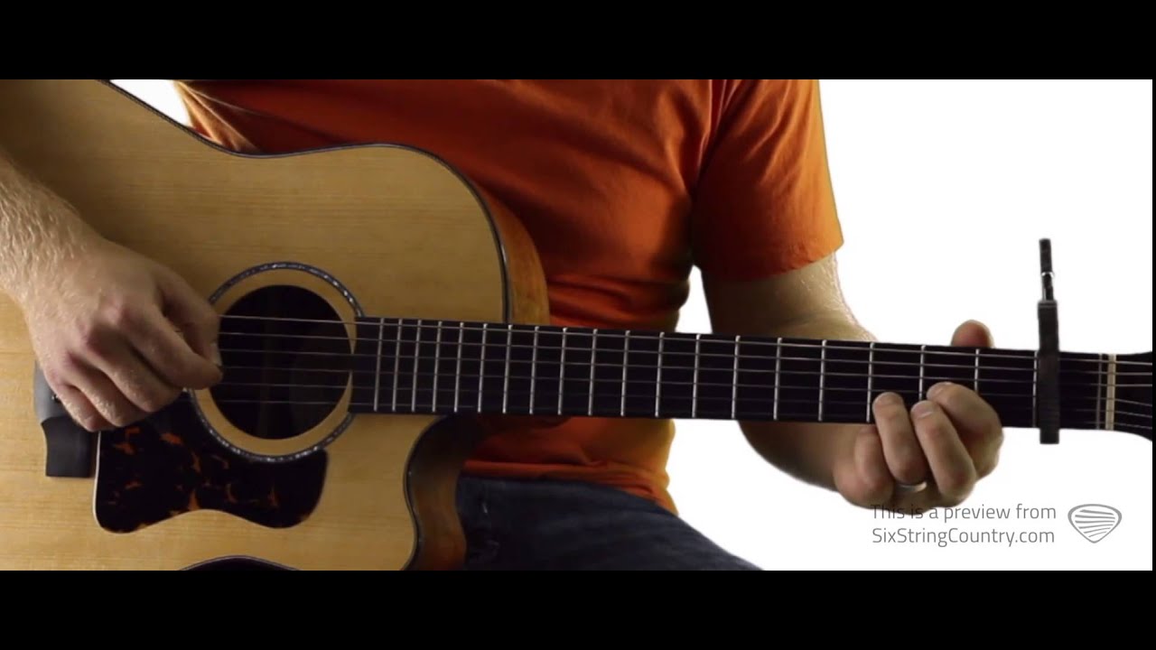 Say You Do - Guitar Lesson and Tutorial - Six String Country