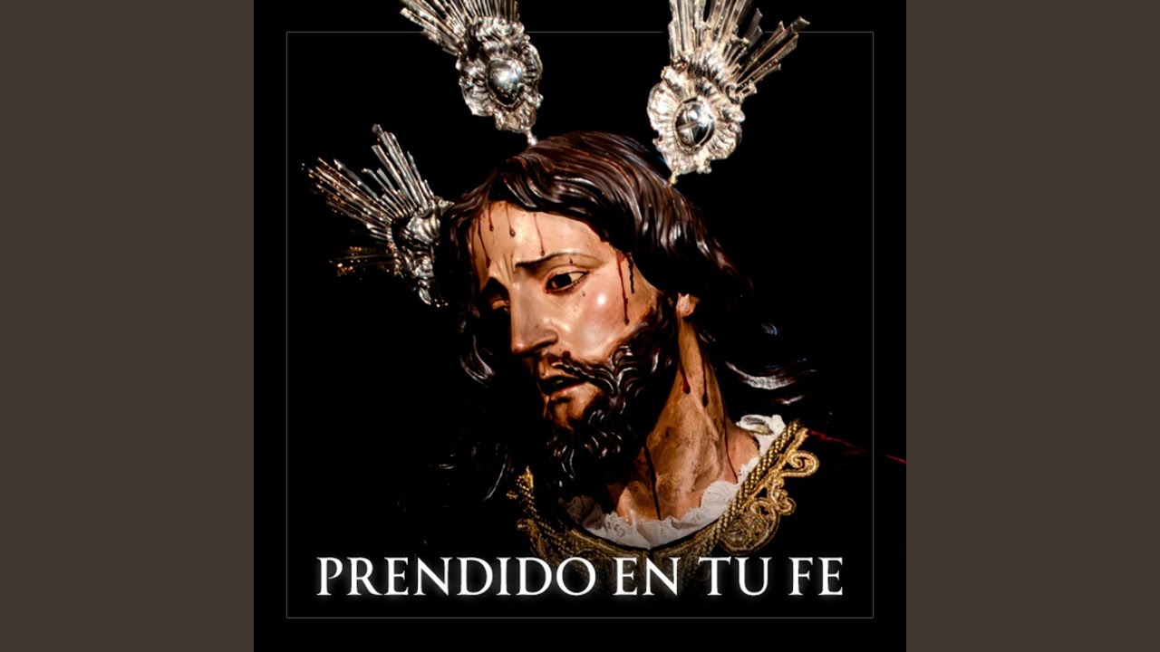 Prendido En Tu Fe