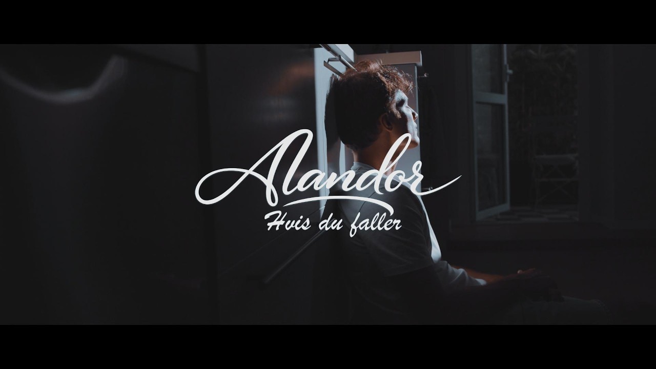 Alandor - Hvis du faller (offisiell musikkvideo)