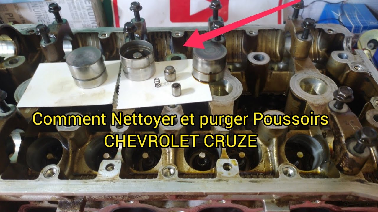 Comment Nettoyer Poussoirs Soupapes Chevrolet Cruze, كيفية تنضيف بسوار شوفرولي كروز
