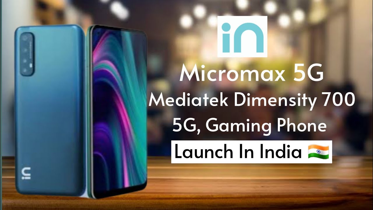 Micromax в Note Pro: 5G, цена, характеристики, всё, что вам нужно знать о Micromax в телефоне с 5G
