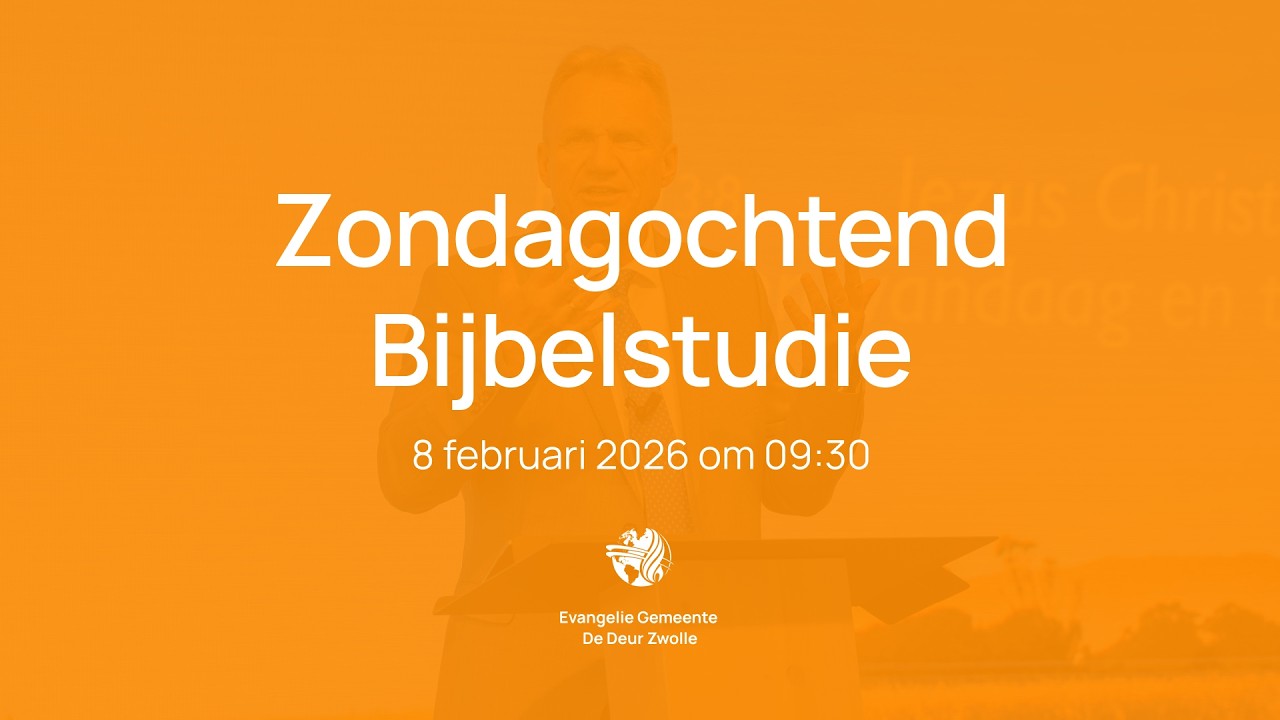 Bijbelstudie | Zondag 8 februari 2026 | De Deur Zwolle