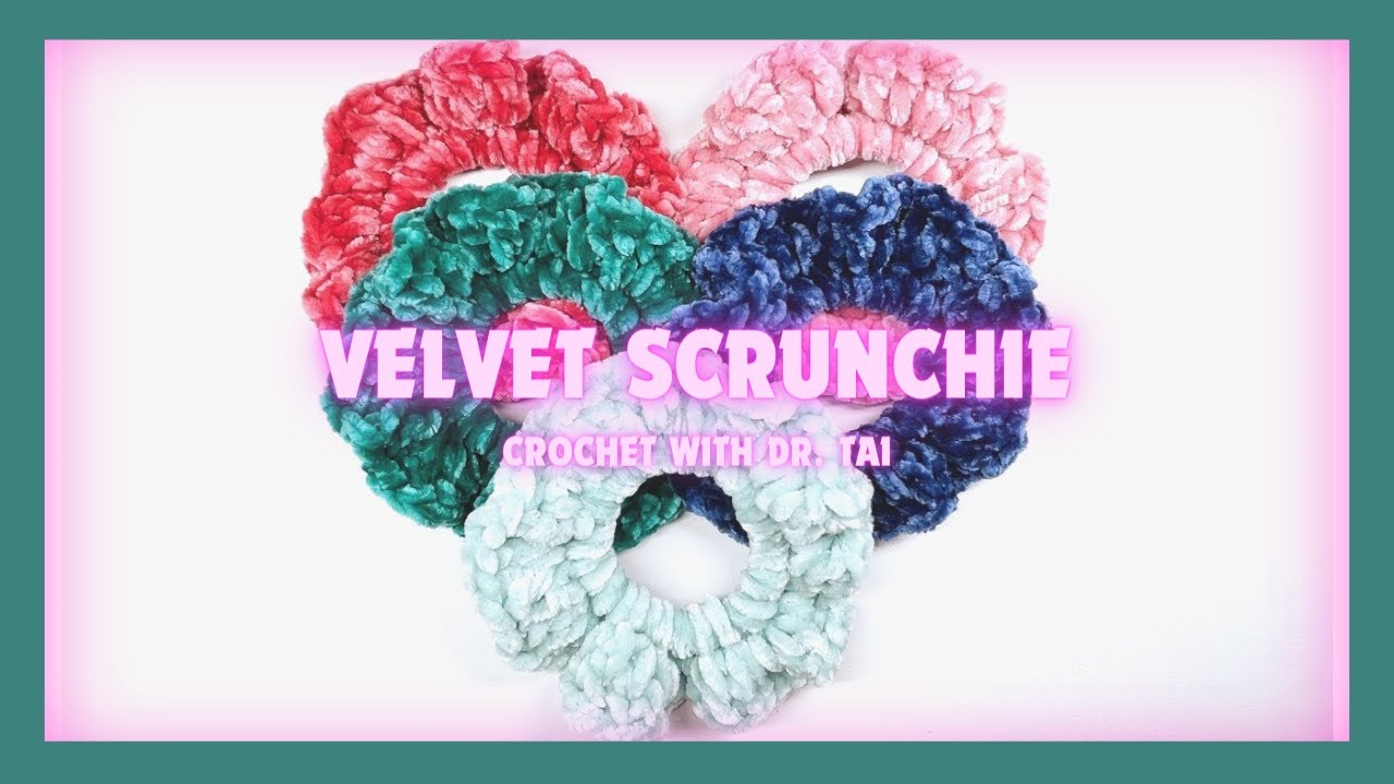 【EP11】 TRY IT!!! Velvet Scrunchie Crochet Tutorial | DIY