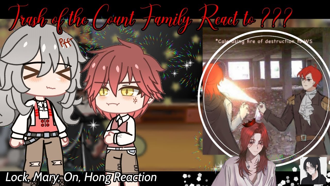 Trash of the Count Family React to ??? || Reaction video's|| 2/2