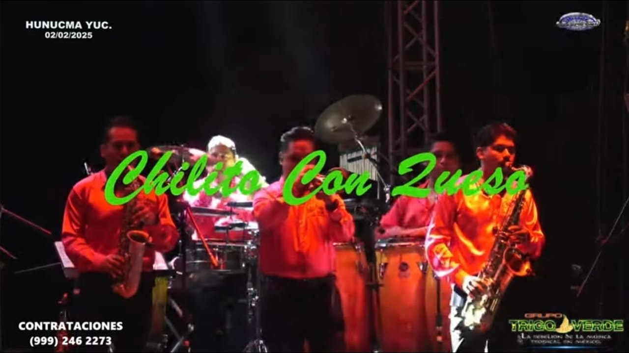 GRUPO TRIGO VERDE 🌾 CHILITO CON QUESO 🌾 EN VIVO 2025 HUNUCMA YUC. 1️⃣3️⃣