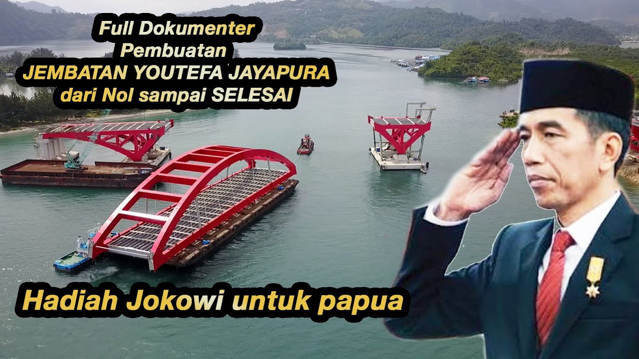 DOKUMENTASI JEMBATAN YOUTEFA