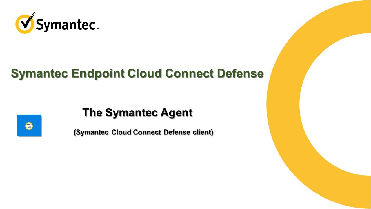 Deploying the Symantec Agent and enrolling into Symantec Endpoint Cloud Connect Defense (F) copy