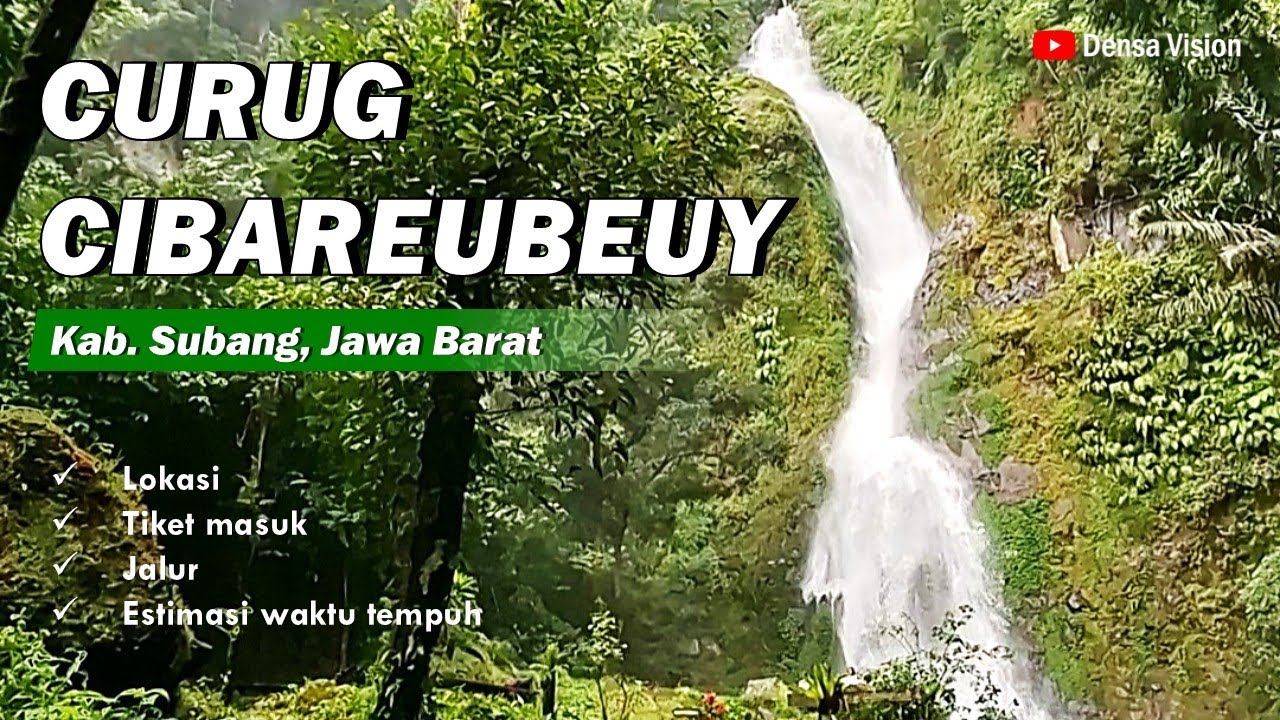 CURUG CIBAREUBEUY SUBANG | Jalurnya Memanjakan Mata