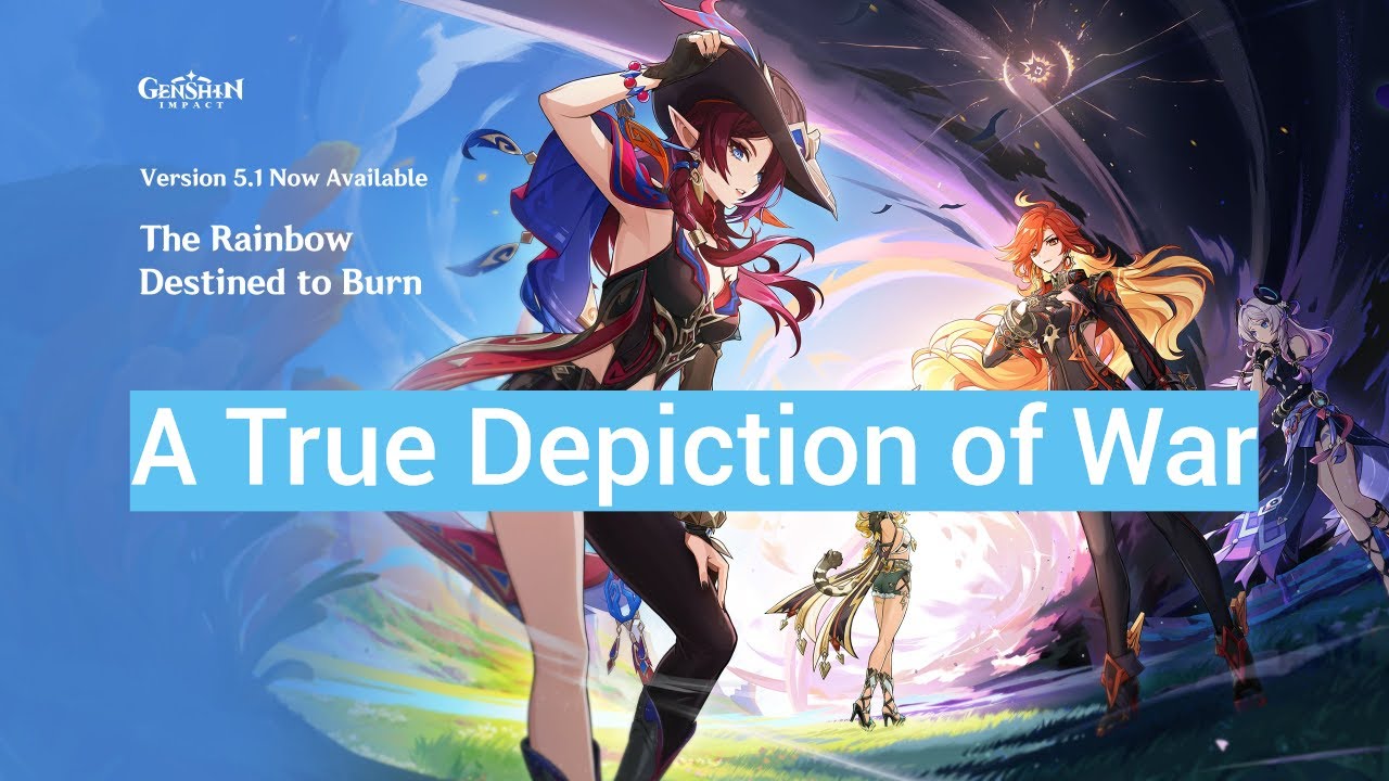 Creating Dread and Comraderie with Gameplay: How Genshin Impact Portrays War [5.1 Spoilers]