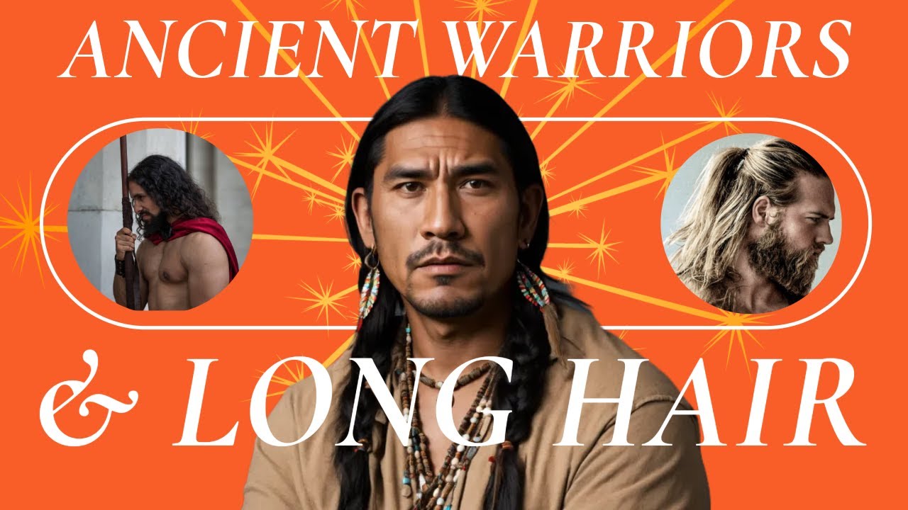Why Long Hair Was a Symbol of Strength for Ancient Warriors