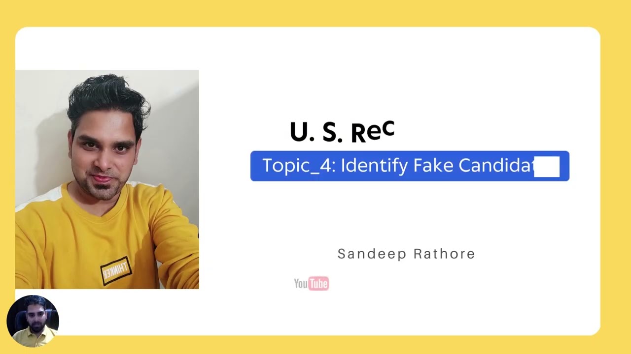 Series 2: Topic 4_ Identify Fake Candidate (In Recruitments)