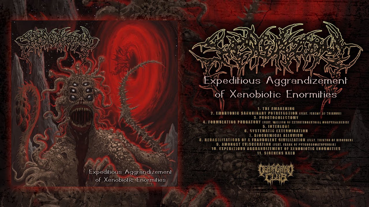 SHE ATE A SCORPION - EXPEDITIOUS AGGRANDIZEMENT OF XENOBIOTIC ENORMITIES (2017) [FULL ALBUM STREAM]