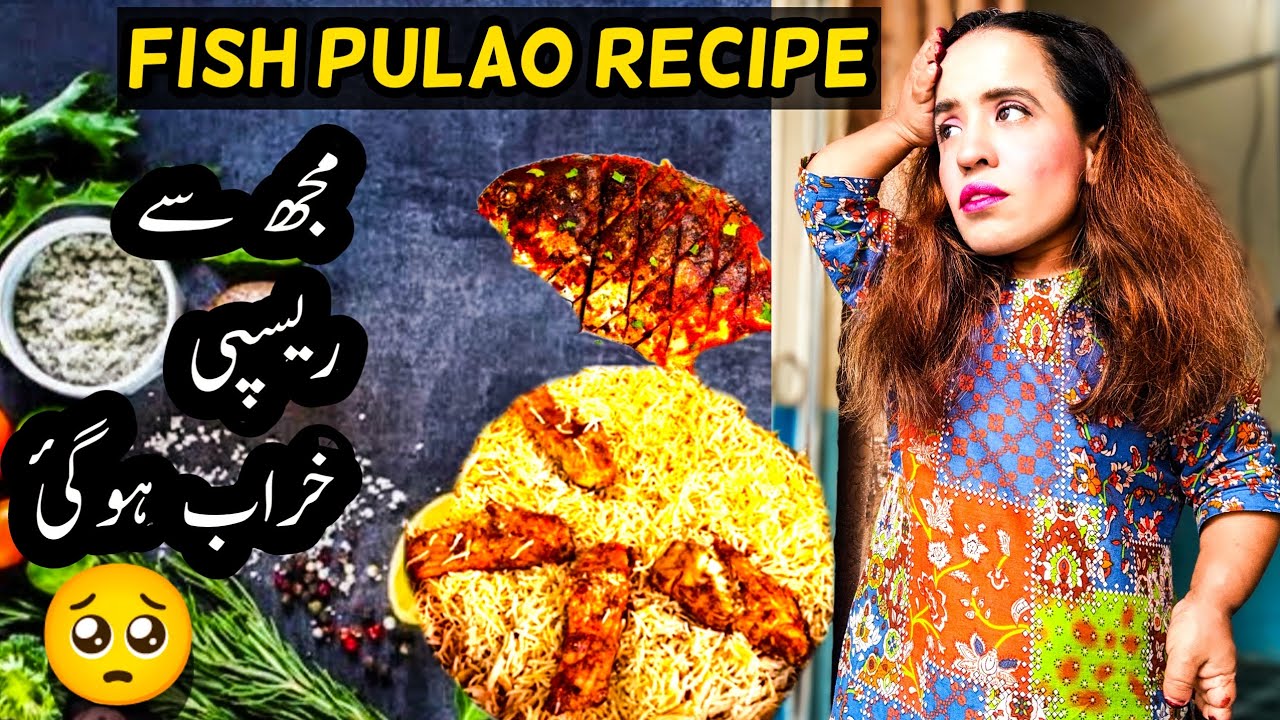 Fish pulao recipe vlog