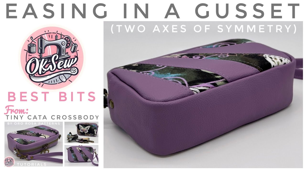 Easing a Gusset Loop: Two Axes of Symmetry OKSew Best Bits
