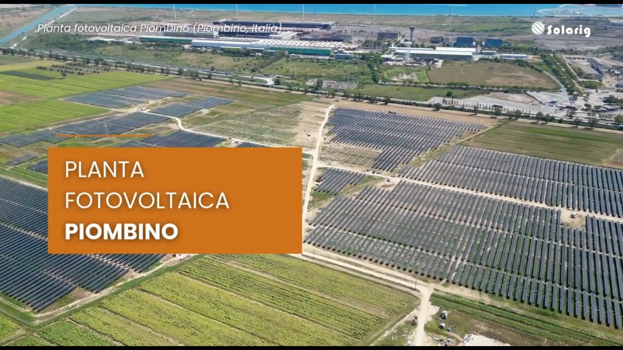 Solarig completa la planta fotovoltaica de Piombino (33,7 MWp) y refuerza su presencia en Italia
