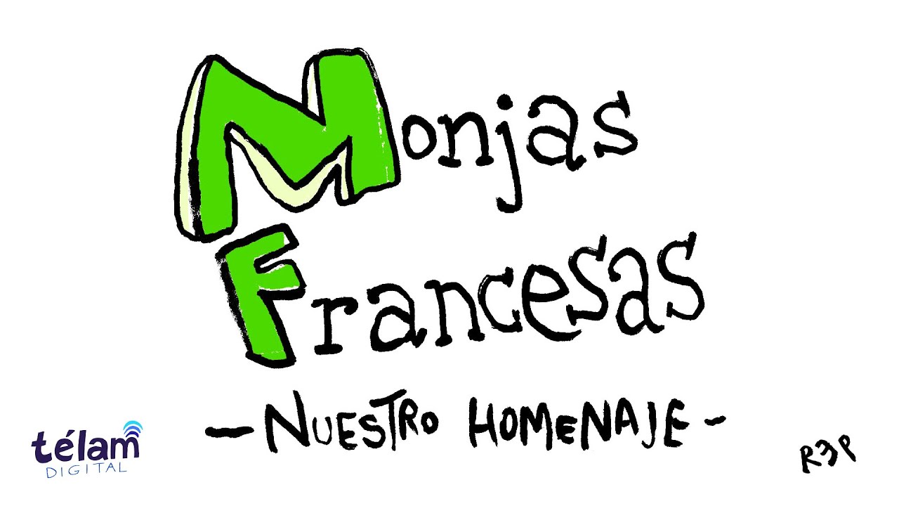Monjas Francesas: nuestro homenaje por REP