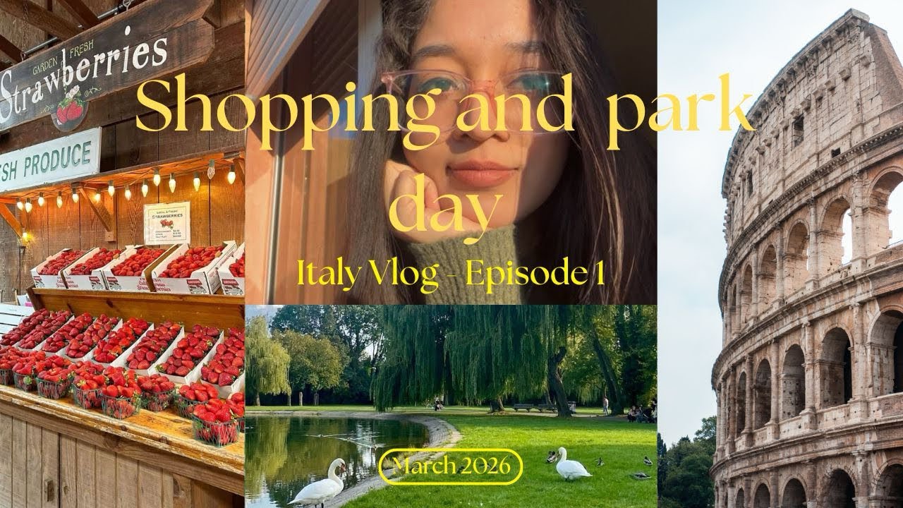Grocery shopping at Italian supermarket and Park day 🇮🇹🌿🍓