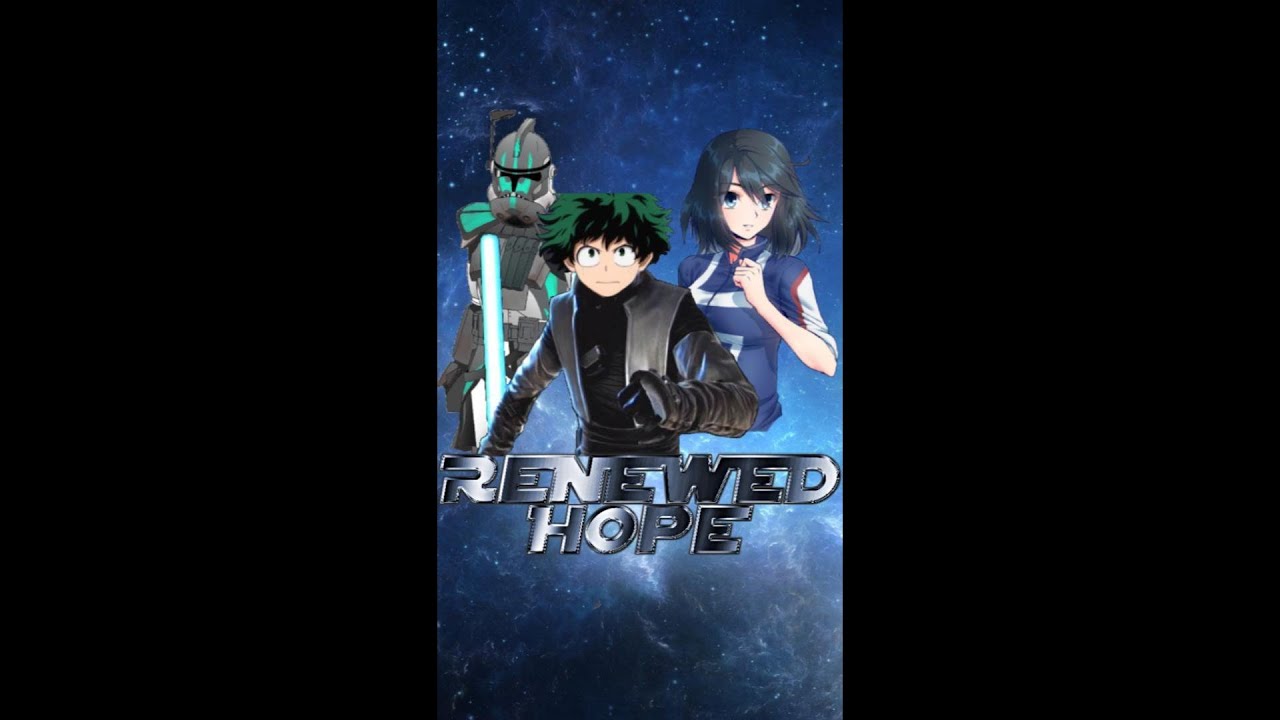 Clone Wars Deku | Renewed Hope | MHA x Star Wars AU | Episode 4