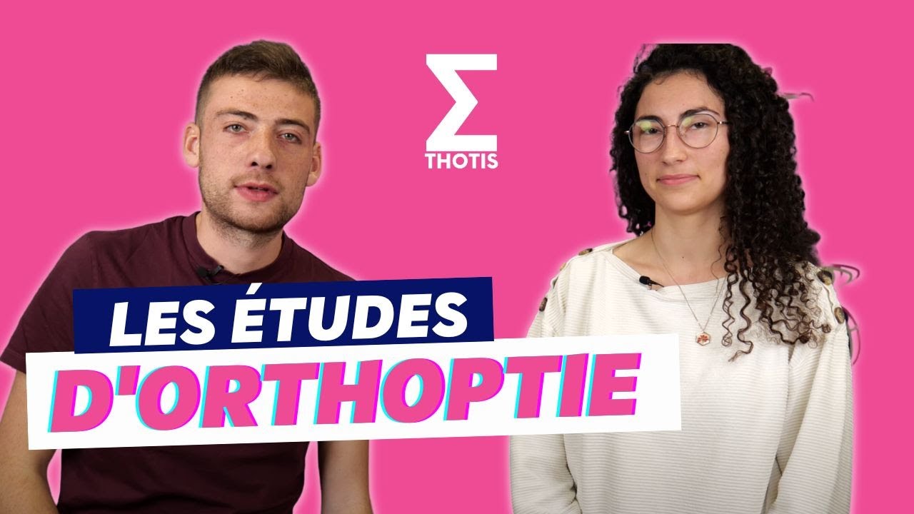 Les études d'orthoptie en 2023 (devenir orthoptiste) - Thotis