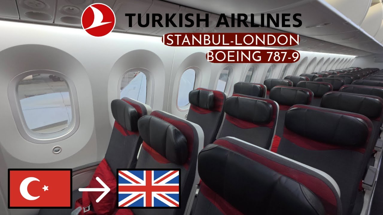 Turkish Airlines Boeing 787-9 | IST-LHR | Economy